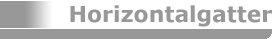 Horizontalgatter